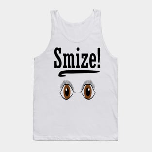 Smize Tank Top